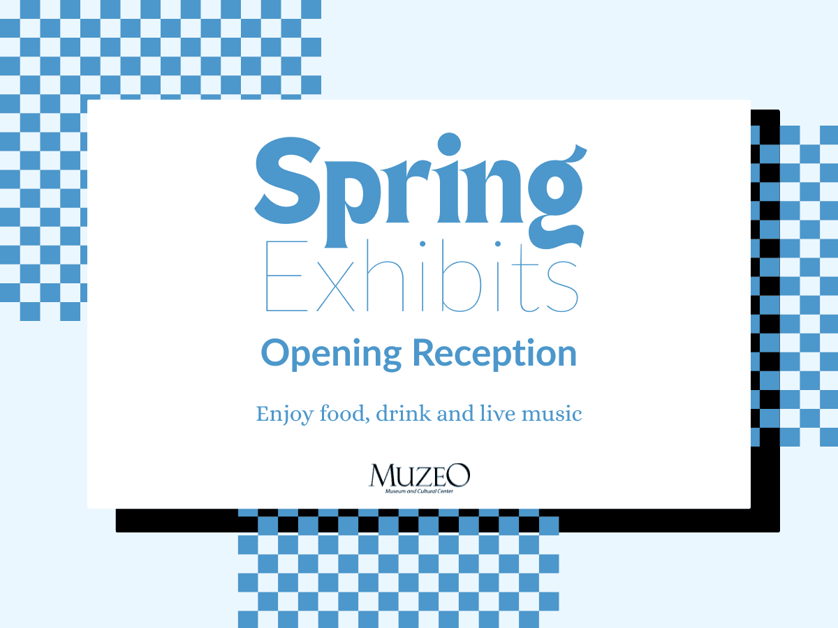 Spring Exhibits Opening Reception 2026